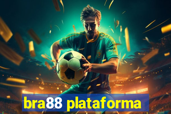 bra88 plataforma